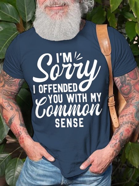 

I'm Sorry I Offended You With My Common Sense Men's Short sleeve T-shirt, Navyblue, T-shirts