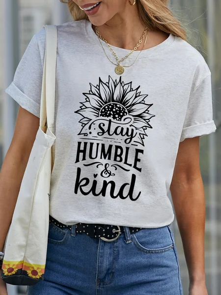 

Stay Humble and Kind Casual Short Sleeve T-shirt, White, T-shirts