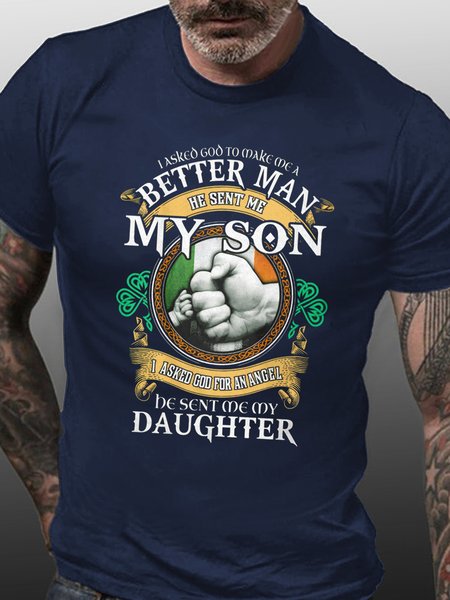 

Men's I Asked Got To Make Me A Better Men He Sent Me My Son And Daughter Funny Dad T-shirt, Purplish blue, T-shirts
