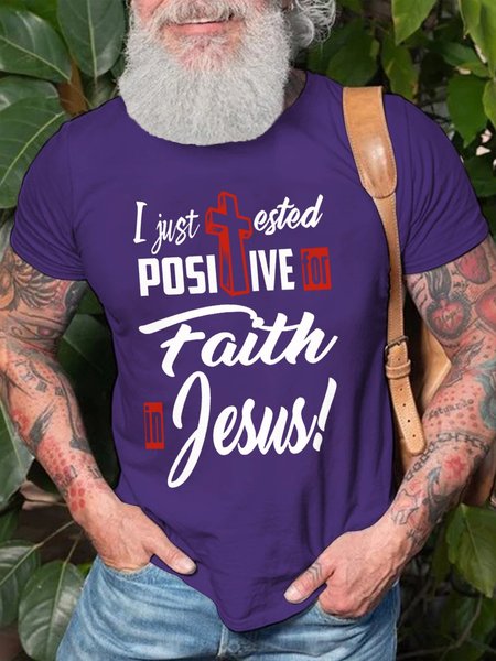 

I Just Ested Posiive For Faith In Jesus Casual Crew Neck Cotton Short sleeve T-shirt, Purple, T-shirts
