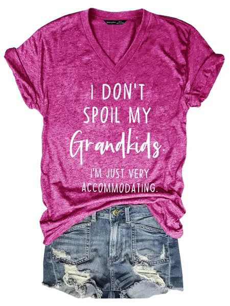 

Funny I Don't Spoil My Grandkids Vintage Casual Letter Short Sleeve T-Shirt, Rose red, T-shirts