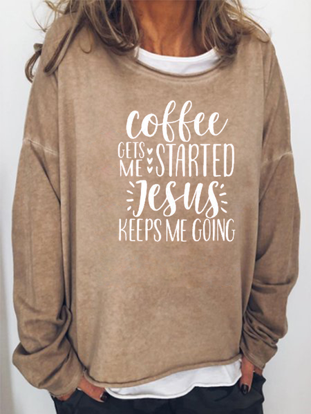 

Coffee Gets Me Started Jesus Keeps Me Going Sweatshirts, Light brown, Hoodies&Sweatshirts
