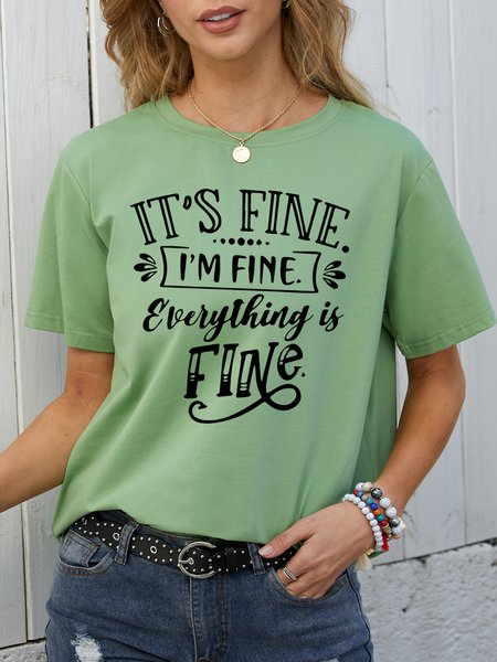 

I'm Fine, Everything Is Fine Short Sleeve T-Shirt, Army green, T-shirts