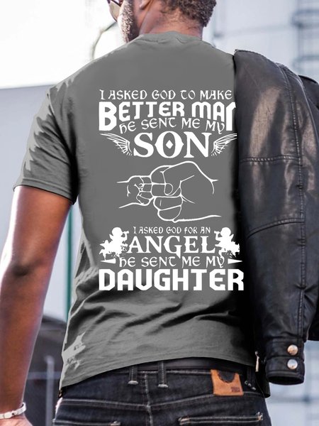 

I Asked God To Make Me A Better Man Casual T-Shirt, Deep gray, T-shirts