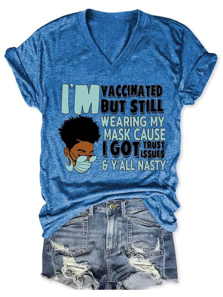 

I'm Vaccinated But Still Wearing My Mask T-Shirt, Blue, T-shirts