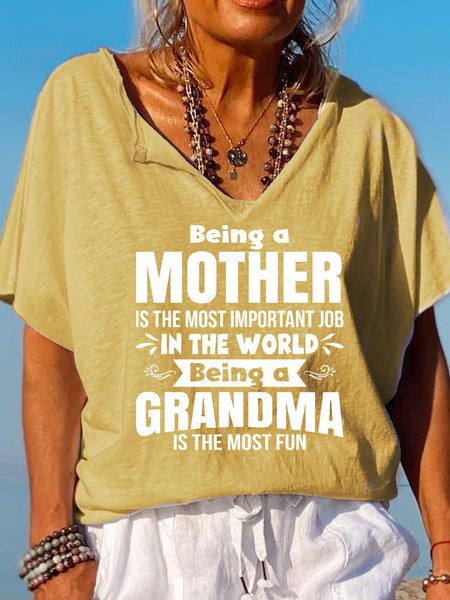 

Being A Mother Is The Most Important Job In The World Being A Grandma Is The Most Funs Letter V Neck Short Sleeve Tops, Yellow, T-shirts
