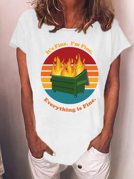 

It's Fine I'm Fine Everything Is Fine Short Sleeve Tops, White, T-shirts