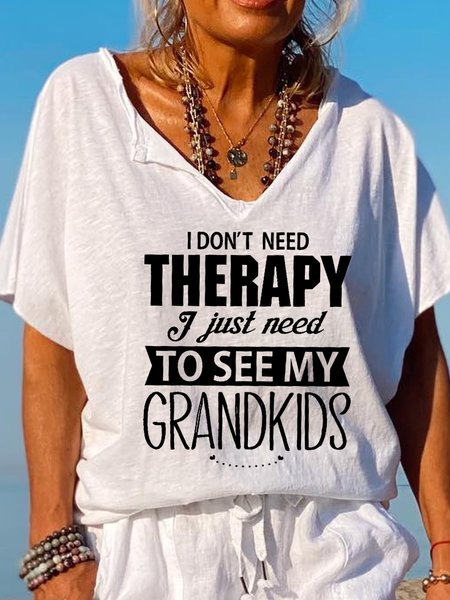 

I Don't Need Therapy I Just Need To See My Grandkids Short Sleeve Tops, White, T-shirts