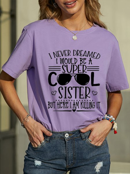 

Funny Super Cool Sister Casual Cotton Short Sleeve T-Shirt, Purple, T-shirts