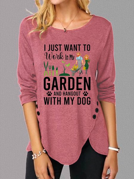 

Work In My Garden Hangout With My Dog Vintage T-Shirt, Pink, Long sleeves