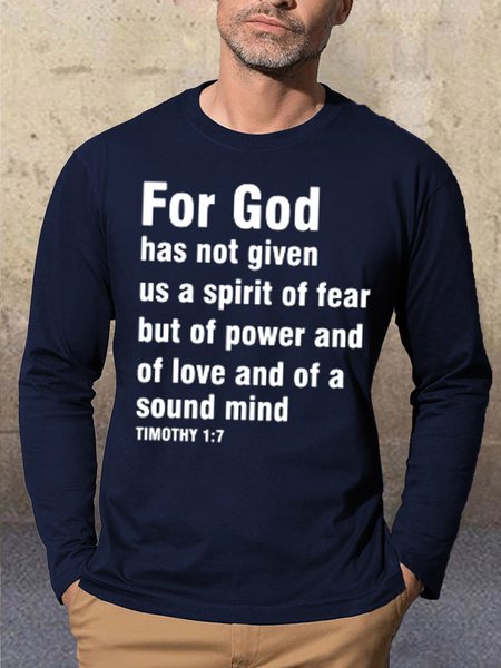 

For God Has Not Given Us A Spirit Of Fear Men's Long Sleeve T-Shirt, Deep blue, Long Sleeves