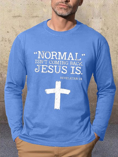 

Normal Isn’t Coming Back Jesus Is Revelation 14 Long-sleeved shirt, Light blue, Long Sleeves