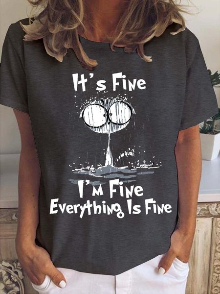

It's Fine I'm Fine Everything Is Fine Women's Short Sleeve T-Shirt, Deep gray, T-shirts