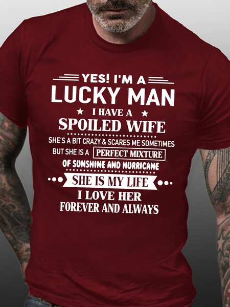 

Yes I'm A Lucky Man I Have A Spoiled Wife I Love Her Forever Men's Short Sleeve T-Shirt, Red, T-shirts