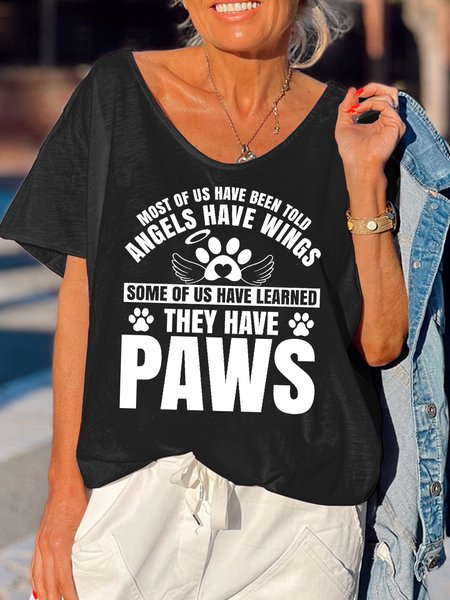 

Most Of Us Have Been Told Angels Have Wings Women's Short Sleeve T-Shirt, Black, T-shirts