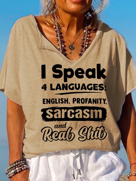 

Speak 4 Languages Sarcasm T shirt, Funny Letter Print V Neck Letter Short Sleeve T-Shirt, Khaki, T-shirts