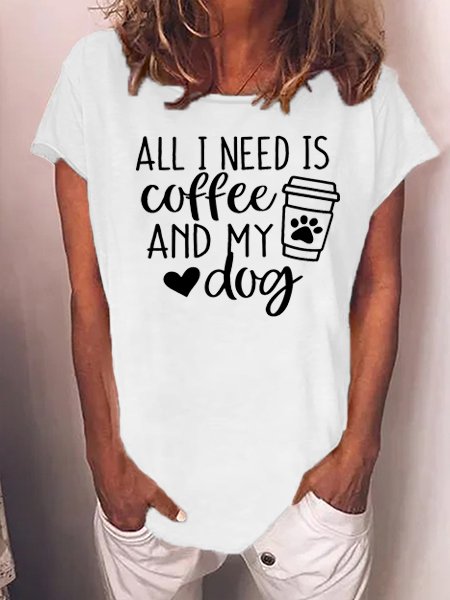 

All I Want Is Coffee And My Dog T-Shirt Funny Saying Shirt for Dog Lover, White, T-shirts