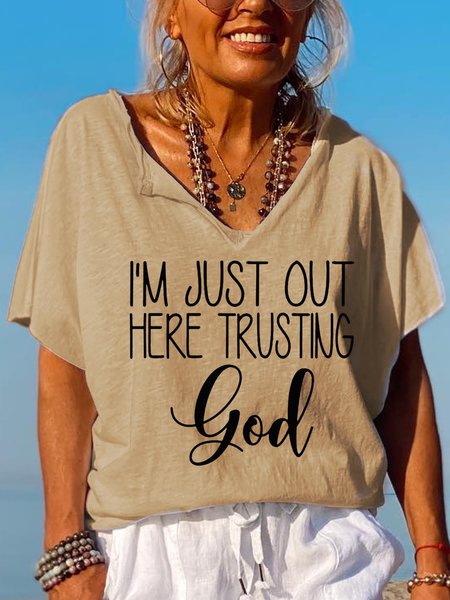 

Im just out here trusting God Loosen Cotton Blends V Neck Short Sleeve Tops, Khaki, T-shirts