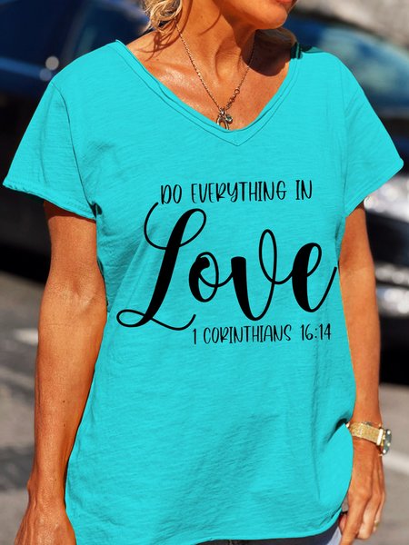 

Funny Do Everything In Love 1 Corinthians 16:14 Cotton Blends Casual Short Sleeve T-Shirt, Cyan, T-shirts