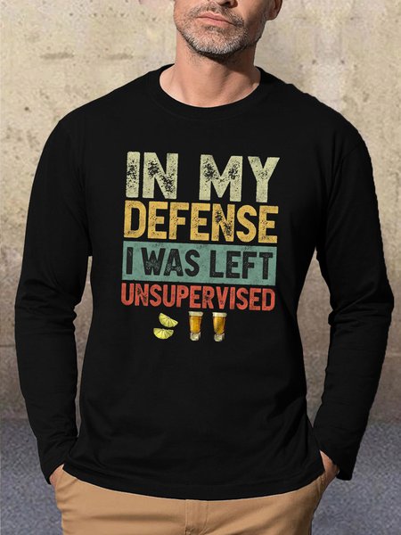 

I Was Left Unsupervised Print Casual Long Sleeve T-Shirt, Black, Long Sleeves