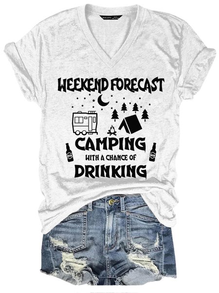 

Weekend Forecast Camping With A Chance Of Drinking Casual Short Sleeve T-Shirt, White, T-shirts