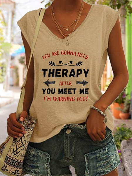 

You Are Gonna Need Therapy After You Meet Me Funny Tank Top, Khaki, Tank Tops