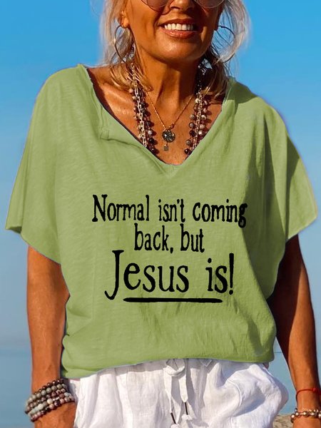

Women Normal Isn't Coming Back But Jesus Is Casual V Neck Short Sleeve Tops, Green, Blouses
