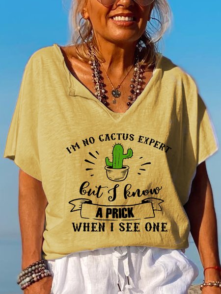 

Graphic I'm No Cactus Expert Vacation Short Sleeve Tops, Yellow, T-shirts