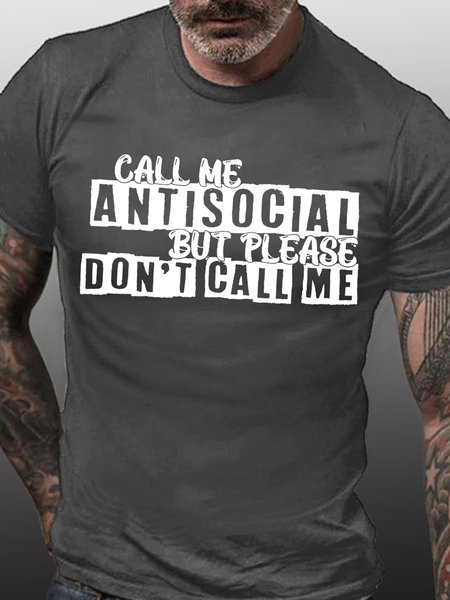

Call Me Antisocial But Please Don't Call Me Men's Short Sleeve T-Shirt, Deep gray, T-shirts