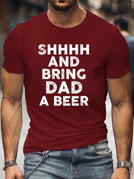 

Father's Day Bring Dad A Beer Funny Casual T-Shirt, Red, T-shirts