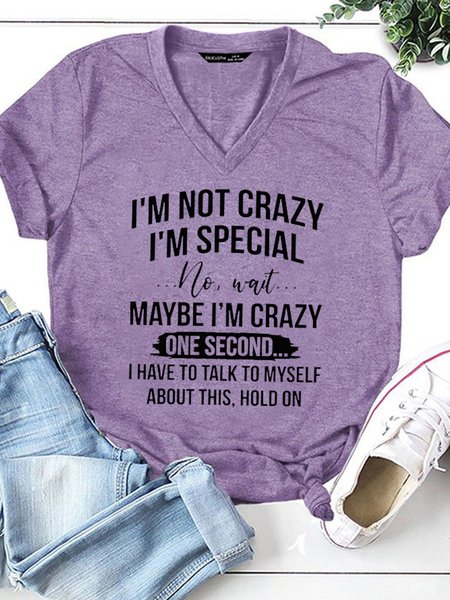 

Funny I'm Not Crazy I'm Special V Neck Short Sleeve T-Shirt, Purple, T-shirts