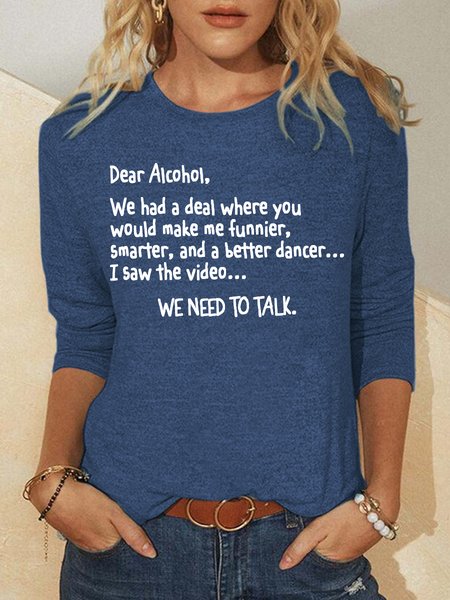 

Dear Alcohol Casual Crew Neck Long Sleeve Top, Blue, Long sleeves