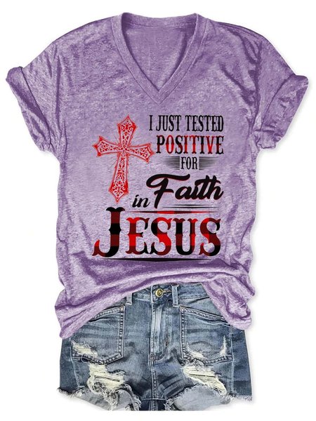 

I Just Tested Positive For In Faith Jesus Women's Short Sleeve T-Shirt, Purple, T-shirts