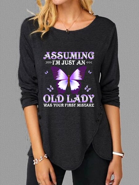 

Assuming I'm Just An Old Lady Was Your First Mistake Long Sleeve Shirt, Black, Long sleeves