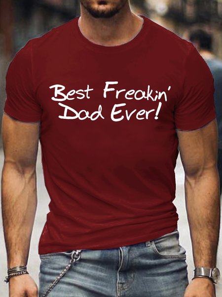 

Men’s Best Freakin Dad Ever Crew Neck Casual T-Shirt, Red, T-shirts