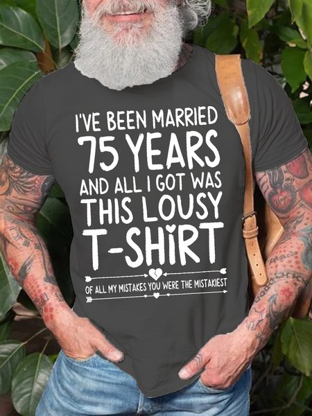 

Mens Funny 75th Wedding Anniversary for Her & Wife 75 Years of Marriage Round Neck Cotton Casual Short Sleeve T-Shirt, Deep gray, T-shirts