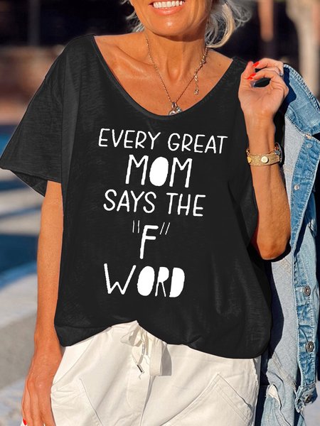 

Every Great Mom Says F Print Women's Short Sleeve T-Shirt, Black, T-shirts