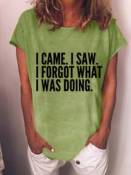

I Forgot What I Was Doing Funny Crew Neck T-Shirt, Green, T-shirts