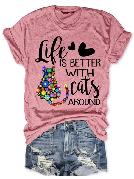 

Women's Life Is Better with Around Print Short Sleeve T-Shirt, Pink, T-shirts