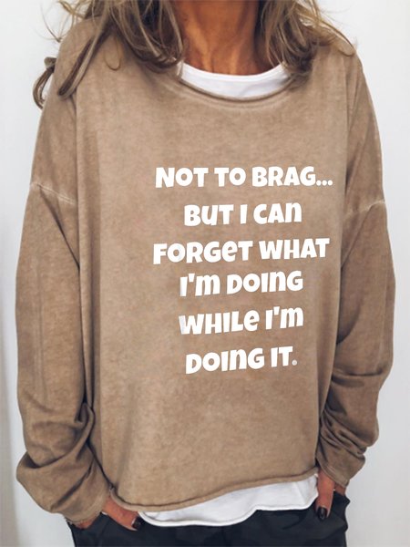 

Old Geezer Funny Sayings Print Crew Neck Long Sleeve Sweatshirt, Light brown, Hoodies&Sweatshirts