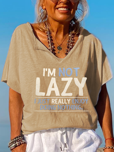 I'm Not Lazy I just Really Enjoy Doing Nothing, Khaki, T-shirts