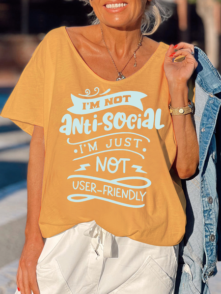 

I'm Not Anti-social I‘m Just Not User- Friendly Funny Casual Short Sleeve Tops, Yellow, T-shirts