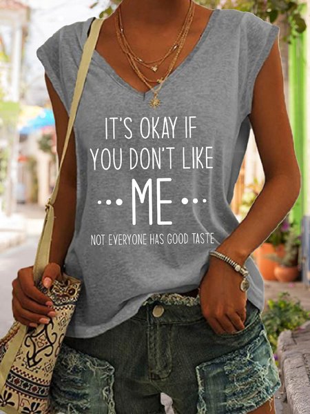 

It's Okay If You Don't Like Me Funny Saying V-neck Top, Gray, Tank Tops