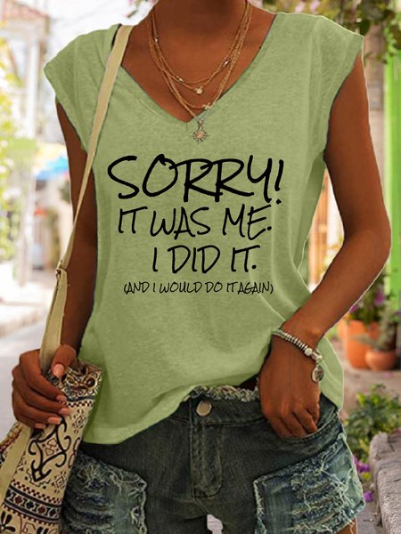 

Funny Sorry It was Me I did it and I Would Do it Again Casual Cotton Blends Knit, Green, Tank Tops
