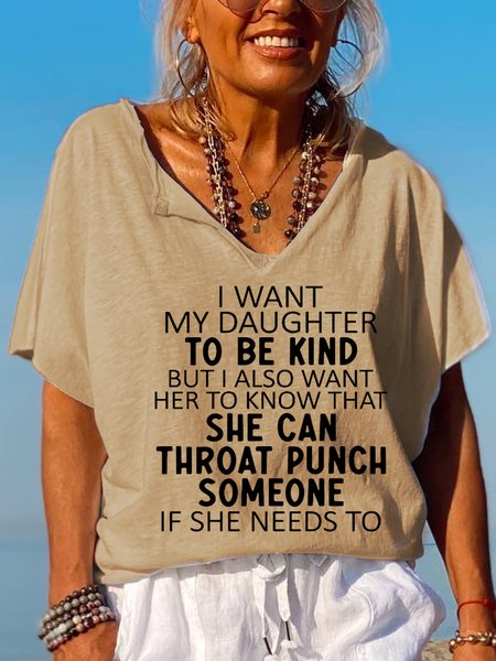 

Women Funny I Want My Daughter To Be Kind Letter Vacation Cotton Blends Short Sleeve Tops, Khaki, T-shirts