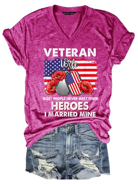

Veteran wife some people never meet their heroes veteran day Regular Fit Letter Cotton Blends Short Sleeve T-Shirt, Rose red, T-shirts