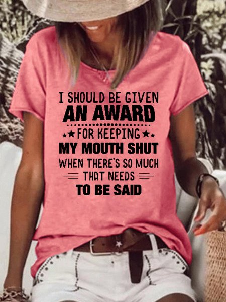 

Womens I Should Be Given An Award Casual Short Sleeve Tops, Red, T-shirts