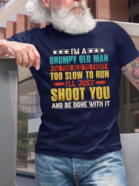 

I'm A Grumpy Old Man Casual Short Sleeve T-Shirt, Purplish blue, T-shirts