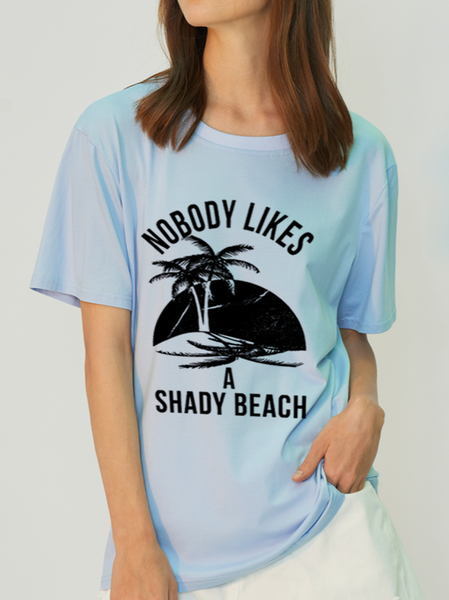 

Nobody Likes A Shady Beach Natural Protofibril T-shirt, Blue, T-shirts