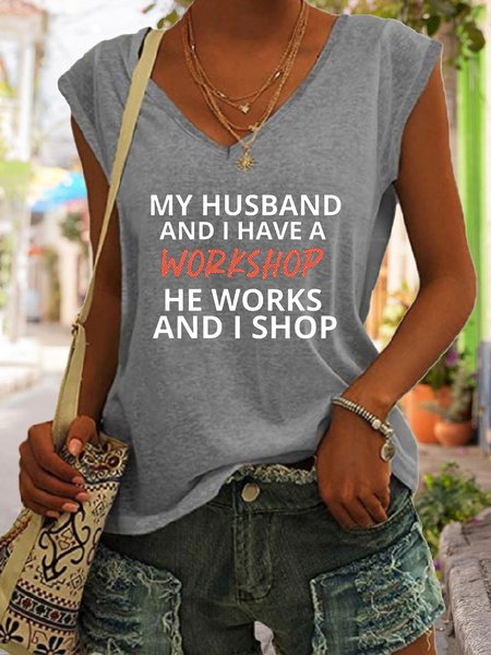 

My Husband And I Have A Workshop Funny Top, Gray, Tank Tops
